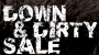 down n dirty