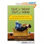 out of sight out of mind