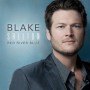 Blake Shelton Blue River MP3 Music