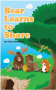Bear Learns to Share