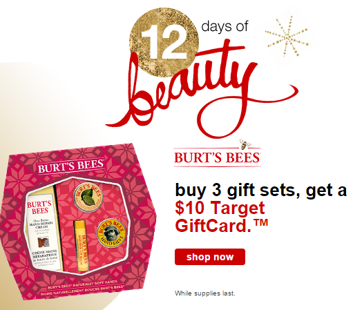 *Today Only* Buy 3 Burt’s Bees Gift Sets, Get 10 Target