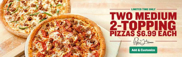 Papa John’s 2 Medium 2-Topping Pizzas for $6.99 Each! – Utah Sweet Savings