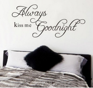 kiss me goodnight
