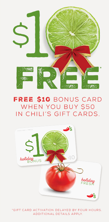 Chili S Free 10 Bonus Gift Card Wyb 50 In Chili S Gift Cards