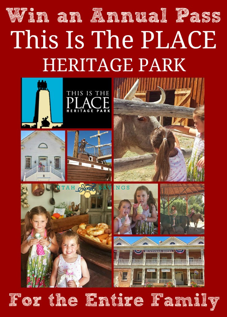 annual pass This is the Place Heritage Park Utah Giveaway